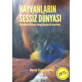 Hayvanların Sessiz Dünyası - Marıan Stamp Dawkıns