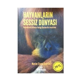Hayvanların Sessiz Dünyası - Marıan Stamp Dawkıns