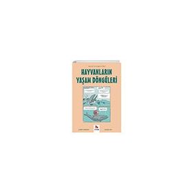 Hayvanların Yaşam Döngüleri - Gençler İçin Çizgilerle Bilim - Joseph Midthun