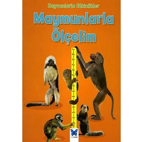 Hayvanlarla Etkinlikler - Maymunlarla Ölçelim - Tracey Steffora