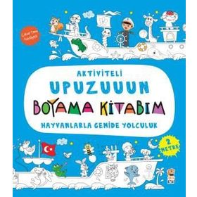 Hayvanlarla Gemide Yolculuk - Aktiviteli Upuzuuun Boyama Kitabım - Asiye Aslı Aslaner