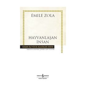 HAYVANLAŞAN İNSAN - EMILE ZOLA