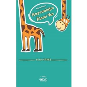 Hayvanlığın Alemi Var - Durdu Güneş - Gülnar Yayınları