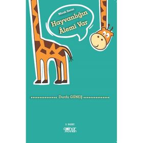 Hayvanlığın Alemi Var - Durdu Güneş - Gülnar Yayınları