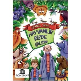 Hayvanlık Bizde Kalsın - İsmail Yavaş