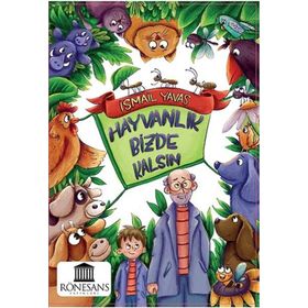 Hayvanlık Bizde Kalsın - İsmail Yavaş