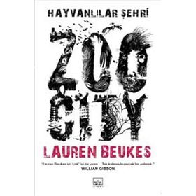 HAYVANLILAR ŞEHRİ - LAUREN BEUKES