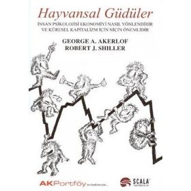 HAYVANSAL GÜDÜLER - GEORGE A. AKERLOF; ROBERT J. SHILLER