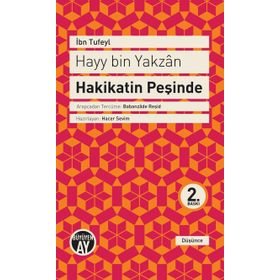 Hayy bin Yakzan Hakikatin Peşinde - İbnu Tufeyl