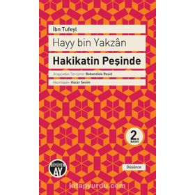 Hayy bin Yakzan Hakikatin Peşinde - İbnu Tufeyl