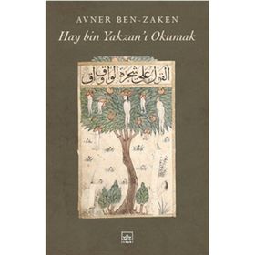 Hayy Bin Yakzan - İbnu Tufeyl
