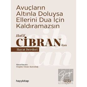 Hayy Kitap Avuçların Altınla Doluysa Ellerini Dua İçin Kaldıramazsın