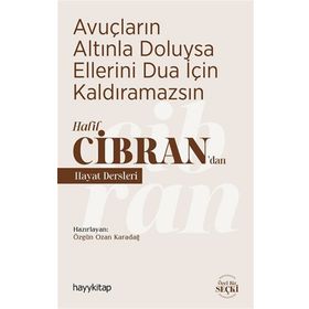 Hayy Kitap Avuçların Altınla Doluysa Ellerini Dua İçin Kaldıramazsın