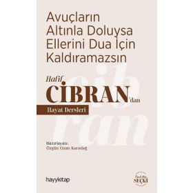 Hayy Kitap Avuçların Altınla Doluysa Ellerini Dua İçin Kaldıramazsın