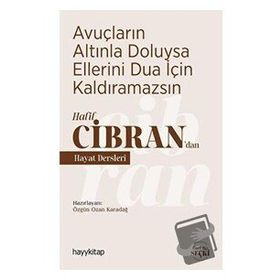 Hayy Kitap Avuçların Altınla Doluysa Ellerini Dua İçin Kaldıramazsın