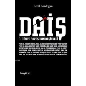 Hayy Kitap Daiş 3. Dünya Savaşı’nın Deşifresi