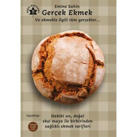 Hayy Kitap Gerçek Ekmek ve Ekmekle İlgili Tüm Gerçekler