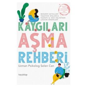 Hayy Kitap Kaygıları Aşma Rehberi