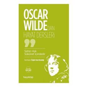 Hayy Kitap Oscar Wilde’dan Hayat Dersleri