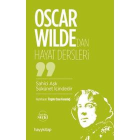 Hayy Kitap Oscar Wilde’dan Hayat Dersleri