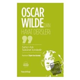 Hayy Kitap Oscar Wilde’dan Hayat Dersleri