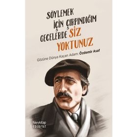 Hayy Kitap Söylemek İçin Çırpındığım Gecelerde Siz Yoktunuz
