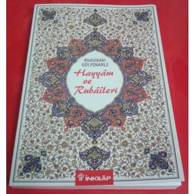 HAYYAM VE RUBAILERI (RENKLI TABLOLARLA) - ABDULBAKI GÖLPINARLI