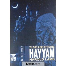 HAYYAM YILDIZLARIN EFENDISI - HAROLD LAMB