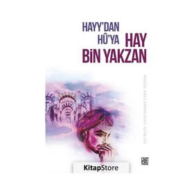 Hayy`dan Hu`ya Hay Bin Yakzan - Ejder Okumuş