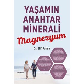 Hayykitap Yaşamın Anahtar Minerali Magnezyum