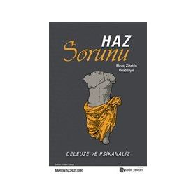 Haz Sorunu - Aaron Schuster