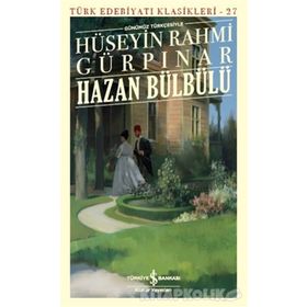 Hazan Bülbülü - Hüseyin Rahmi Gürpınar