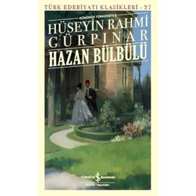 Hazan Bülbülü - Hüseyin Rahmi Gürpınar