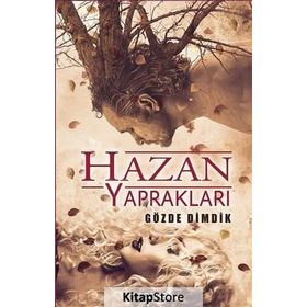 Hazan Yaprakları - Gözde Dimdik