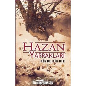 Hazan Yaprakları - Gözde Dimdik