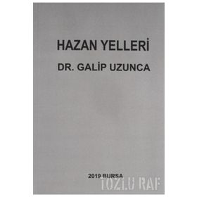 Hazan Yelleri - Galip Uzunca