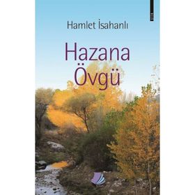 Hazana Övgü - Hamlet İsahanlı