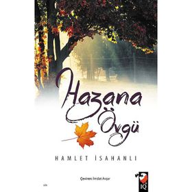 Hazana Övgü - Hamlet İsahanlı