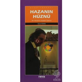 HAZANIN HÜZNÜ BIR HAHAMIN HIDAYET ÖYKÜSÜ - AARON KOHEN