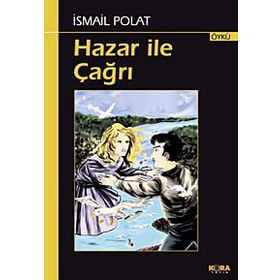 HAZAR ILE ÇAĞRI - İSMAİL POLAT