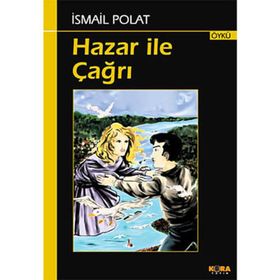 HAZAR ILE ÇAĞRI - İSMAİL POLAT
