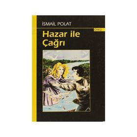HAZAR ILE ÇAĞRI - İSMAİL POLAT