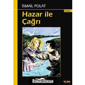 HAZAR ILE ÇAĞRI - İSMAİL POLAT