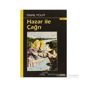 HAZAR ILE ÇAĞRI - İSMAİL POLAT