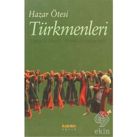 HAZAR ÖTESİ TÜRKMENLERİ - KOLLEKTIF