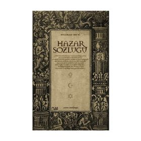 HAZAR SÖZLÜĞÜ - MILORAD PAVIÇ
