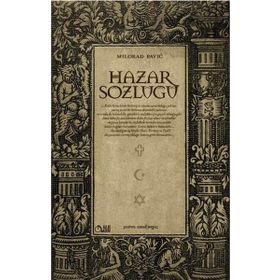 HAZAR SÖZLÜĞÜ - MILORAD PAVIÇ