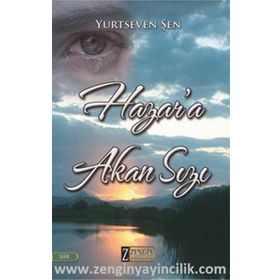Hazara Akan Sızı - Yurtseven Şen
