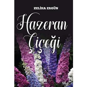 Hazeran Çiçeği - Zeliha Ergün