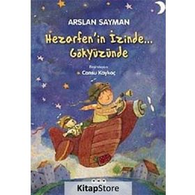 HAZERFENIN İZİNDE GÖKYÜZÜNDE - ARSLAN SAYMAN